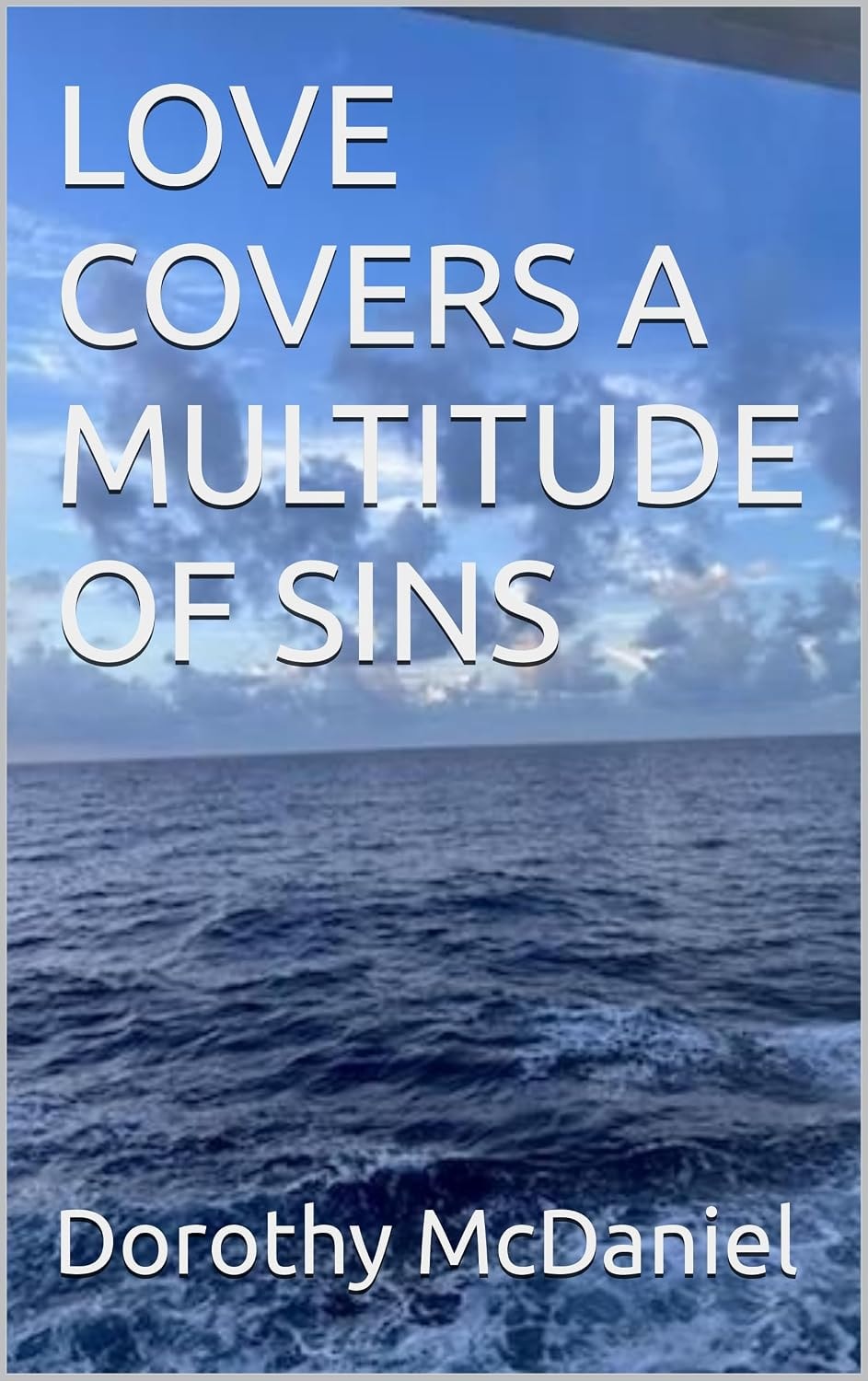 Love Covers a Multitude of Sins book cover